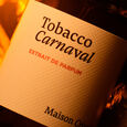 Tobacco Carnaval Maison Crivelli